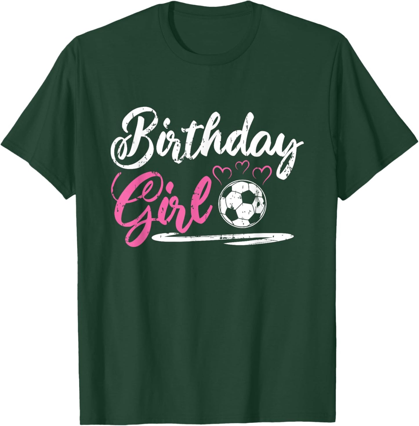 Cool Soccer Birthday Girl T-Shirt - T-Shirt | Forest