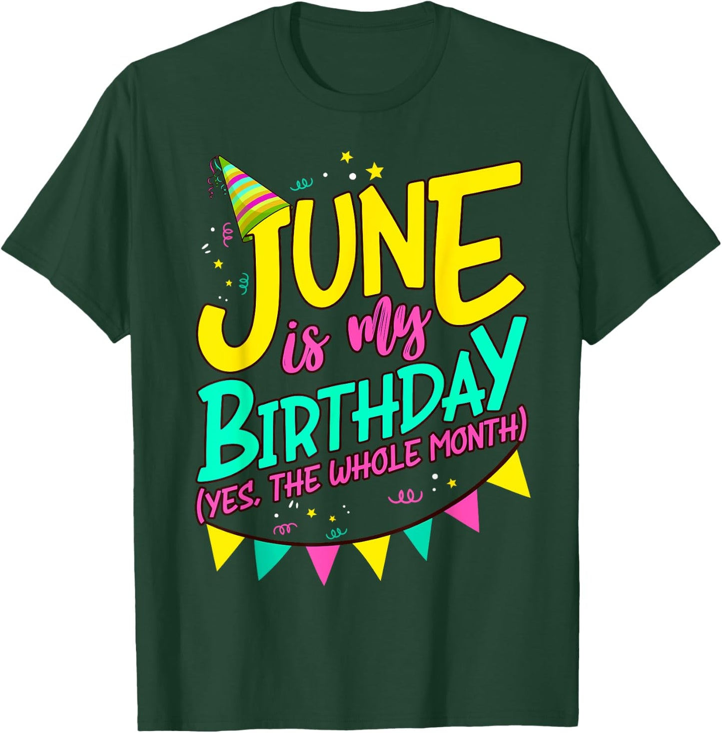 June Birthday Shirt Women Men Funny June is my Birthday T-Shirt - T-Shirt | Forest