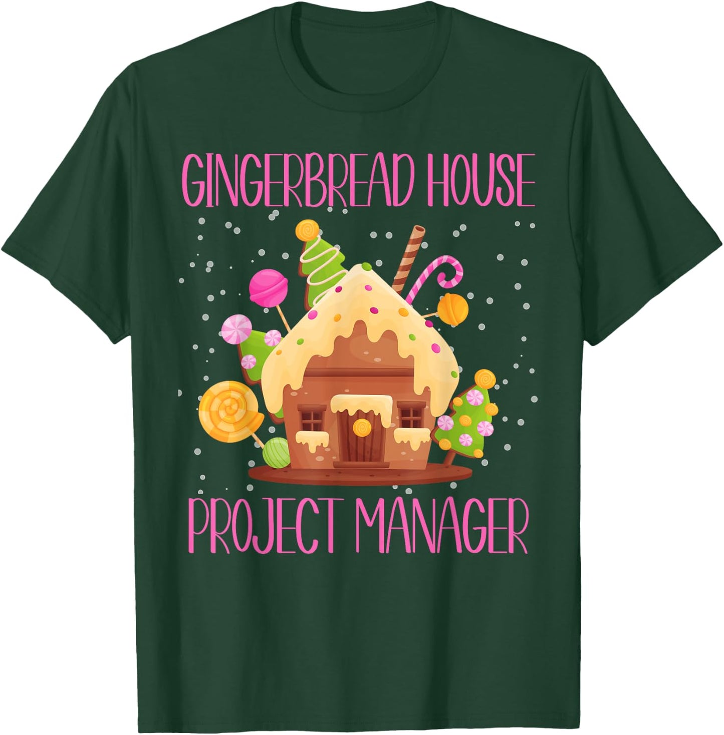 Gingerbread House Project Manager Family Matching T-Shirt - T-Shirt | Forest