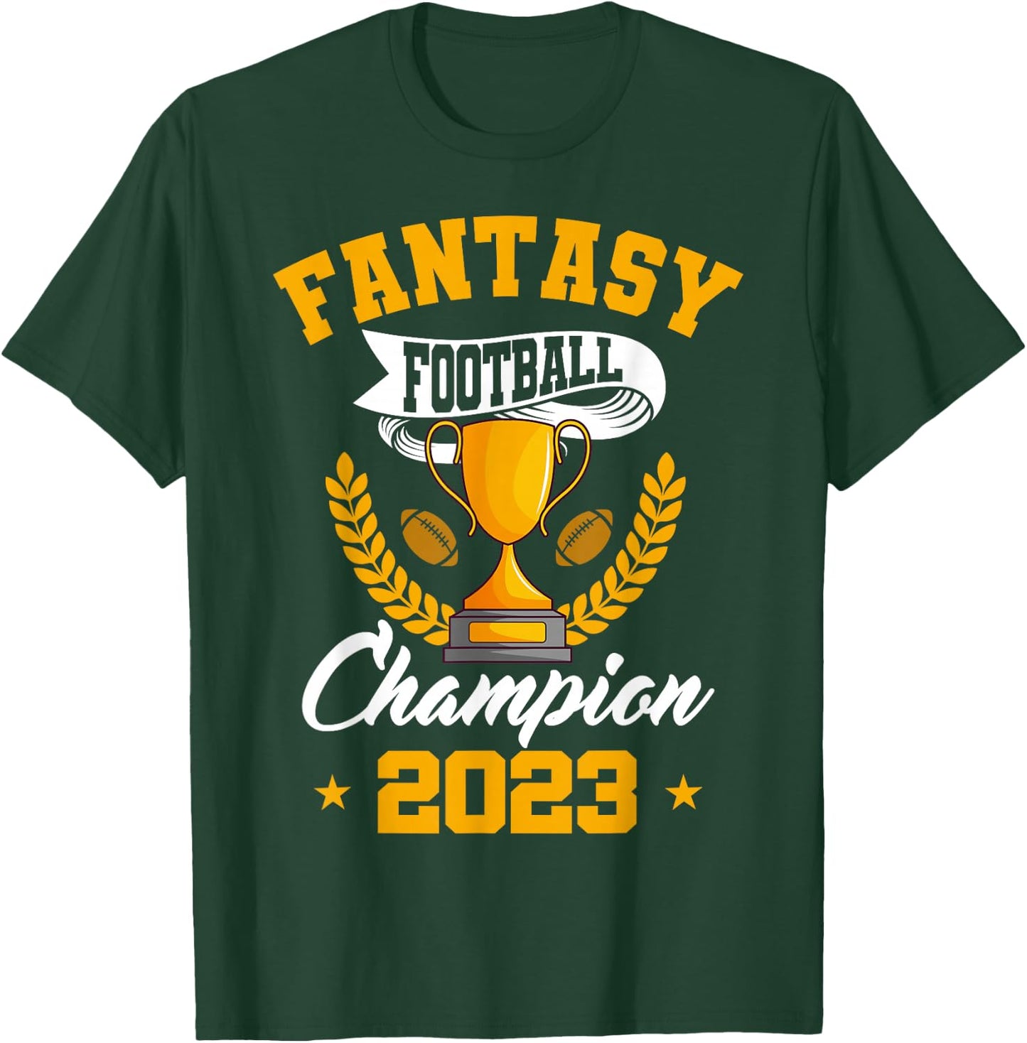 Fantasy Football Champion 2023 Golden Trophy T-Shirt - T-Shirt | Forest