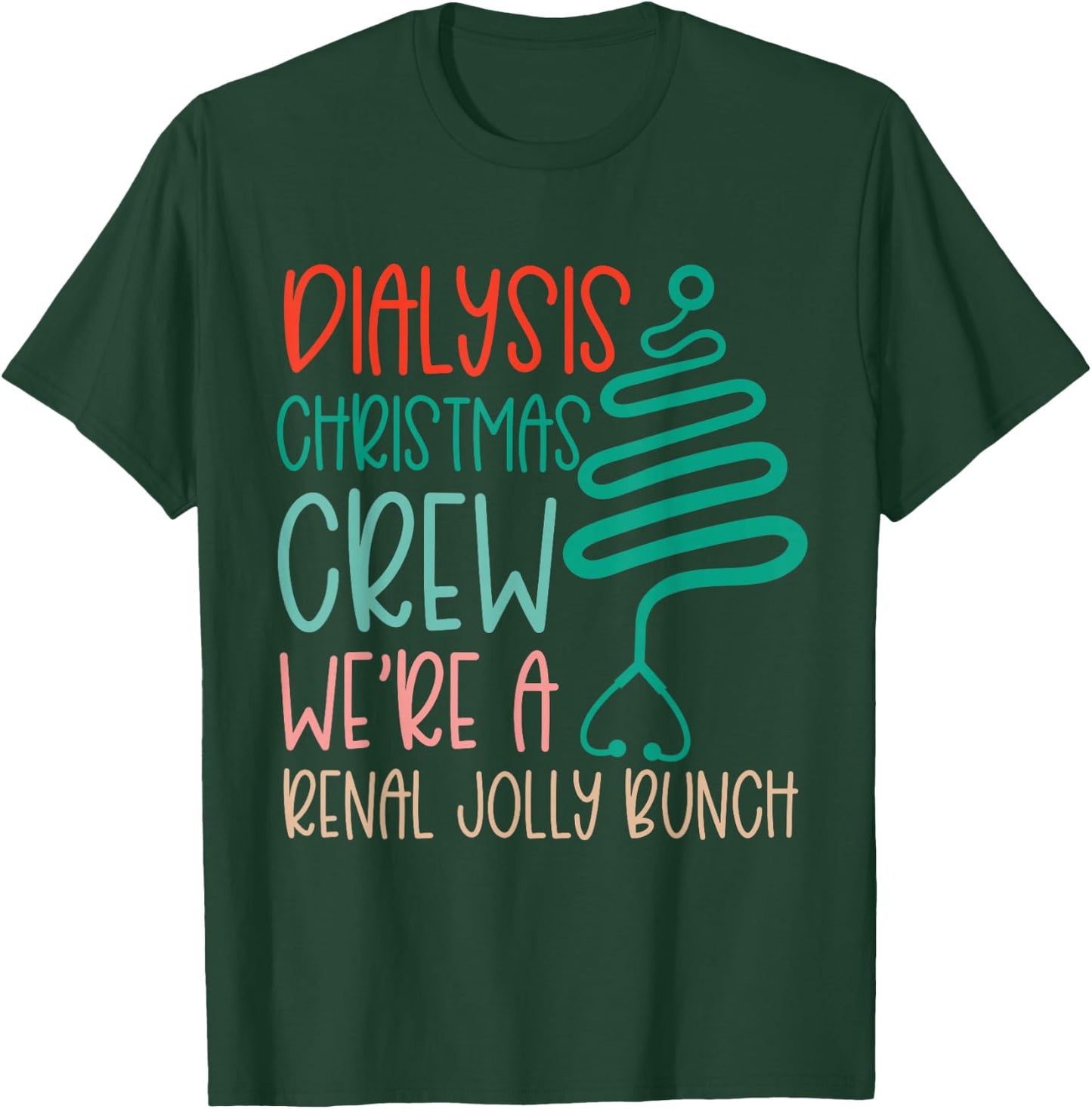 Christmas Dialysis Shirts Tech Nurse Technician Renal Joke T-Shirt - T-Shirt | Forest