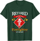 Retired But Forever A Firefighter At Heart Fireman T-Shirt - T-Shirt | Forest