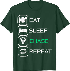 Eat sleep Chase Repeat T-Shirt - T-Shirt | Forest