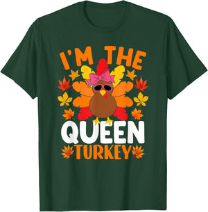 I'm The Queen Turkey Shirt Funny Turkey Thanksgiving T-Shirt - T-Shirt | Forest
