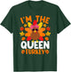 I'm The Queen Turkey Shirt Funny Turkey Thanksgiving T-Shirt - T-Shirt | Forest