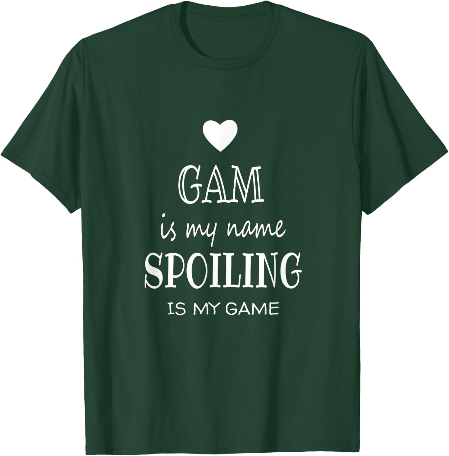 Gam Is My Name Special Grandma T-Shirt - T-Shirt | Forest