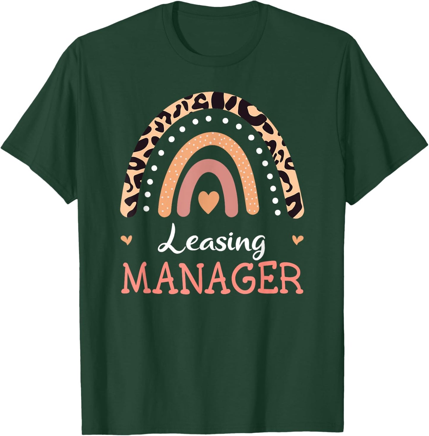 Leasing Manager Leopard Rainbow Appreciation T-Shirt - T-Shirt | Forest