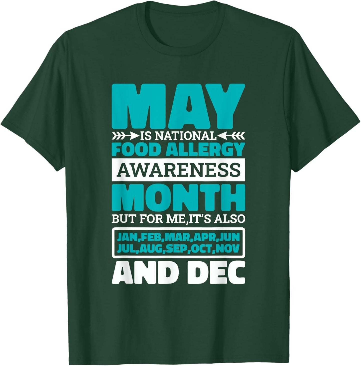 May Is National Food Allergy Awareness Month, Food Allergies T-Shirt - T-Shirt | Forest