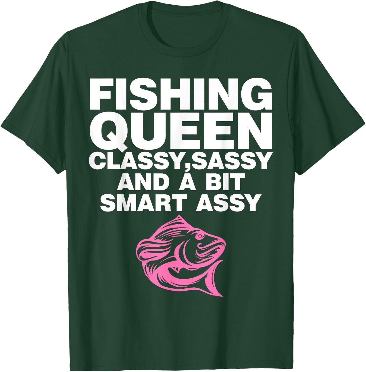 Fishing Queen Fisherman Women Ladies Mothers Day T-Shirt - T-Shirt | Forest