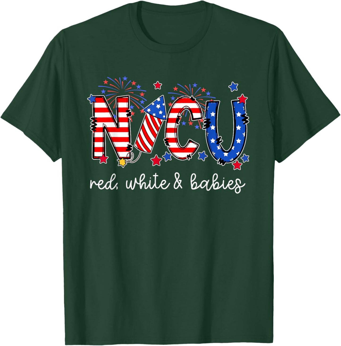4th Of July NICU Neonatal ICU Nurse 4th Of July American Nur Women Men T-Shirt - T-Shirt | Forest