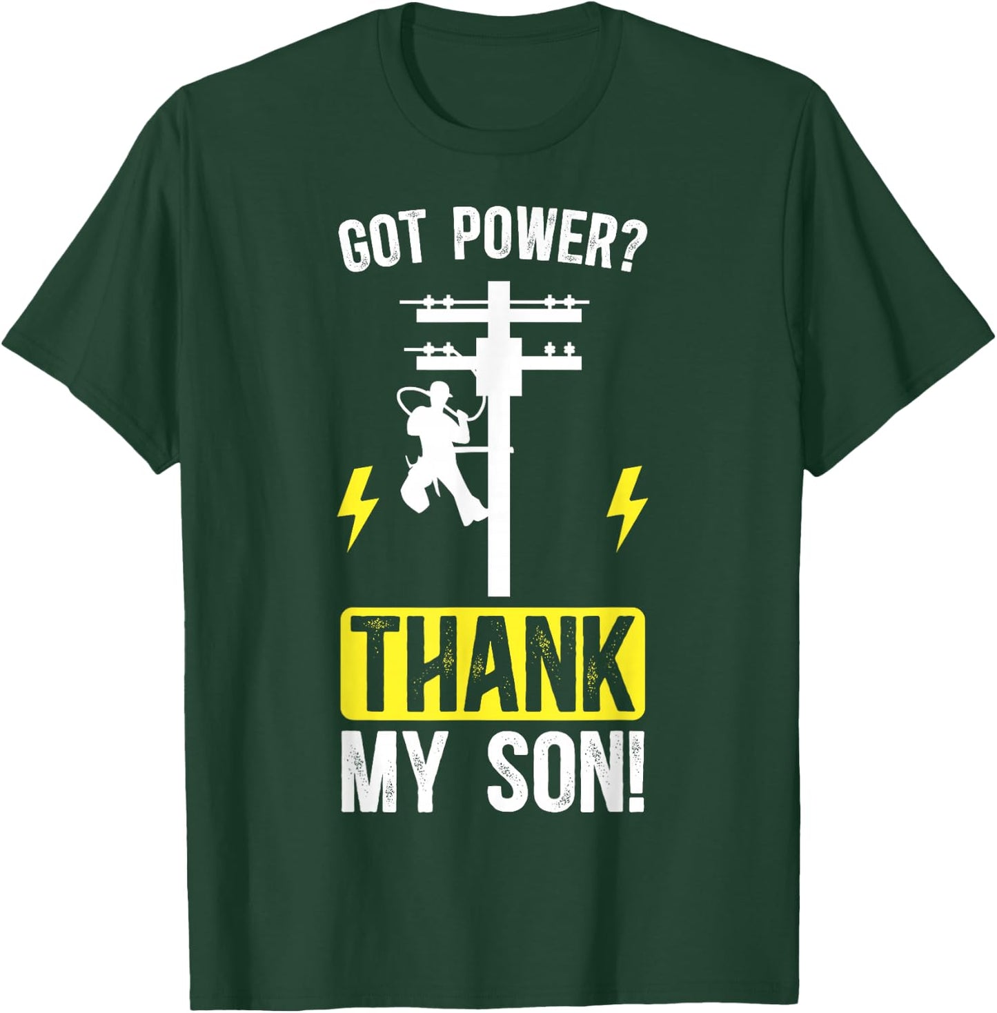 Thank My Son Lineman Mom Of A Lineman Mother Line Mama T-Shirt - T-Shirt | Forest