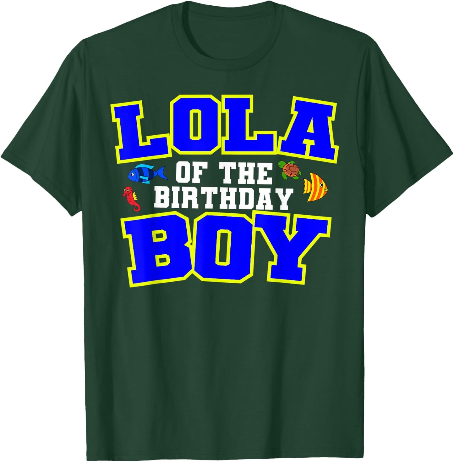 Lola Of The Birthday Boy Fishing Theme Bday Celebration T-Shirt - T-Shirt | Forest