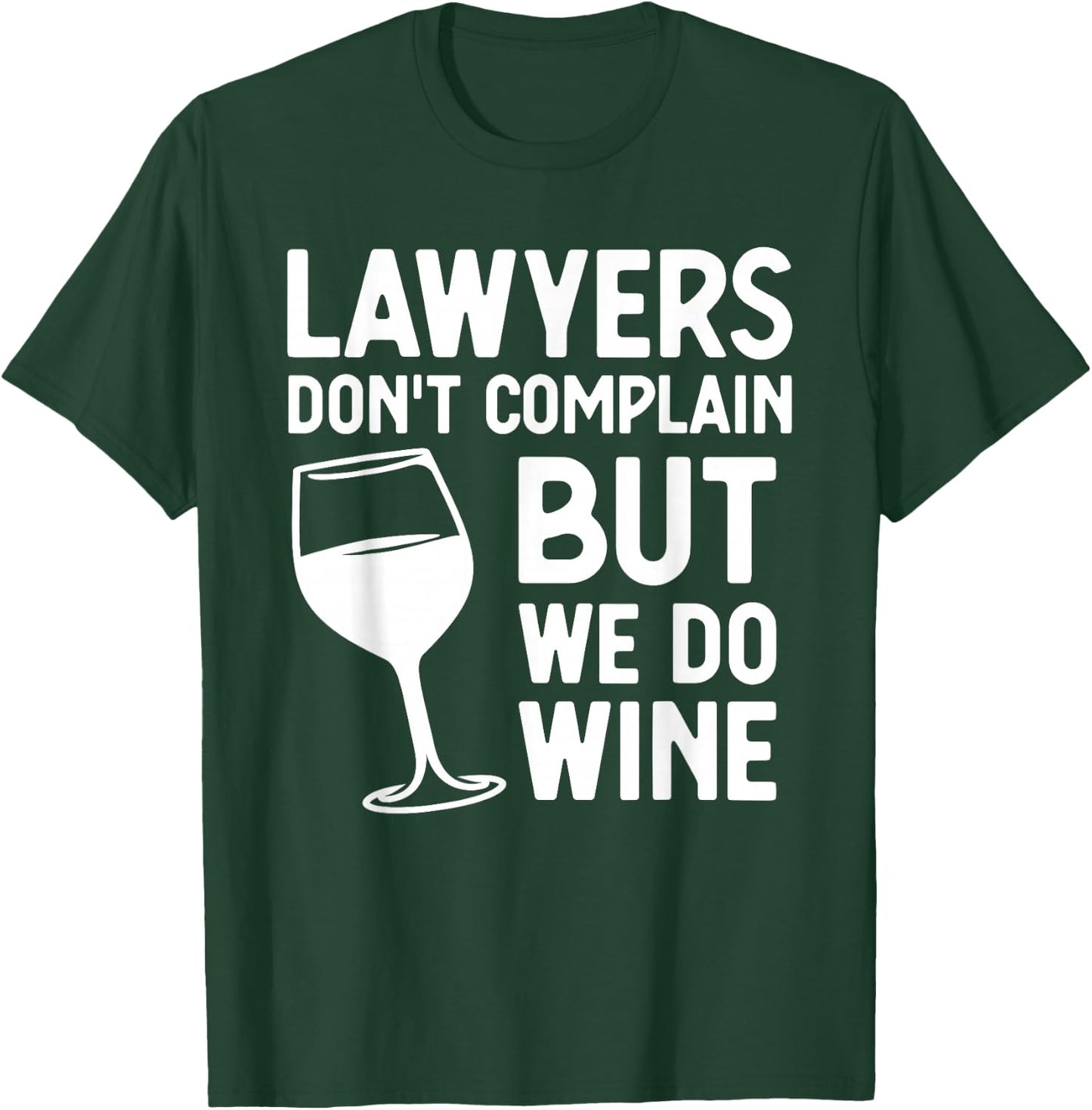 Funny Lawyer Design Women Lawyer Attorney Law Firm T-Shirt - T-Shirt | Forest