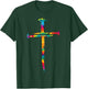 Christian Jesus Nail Cross Tie Dye Rainbow Bible Religious T-Shirt - T-Shirt | Forest