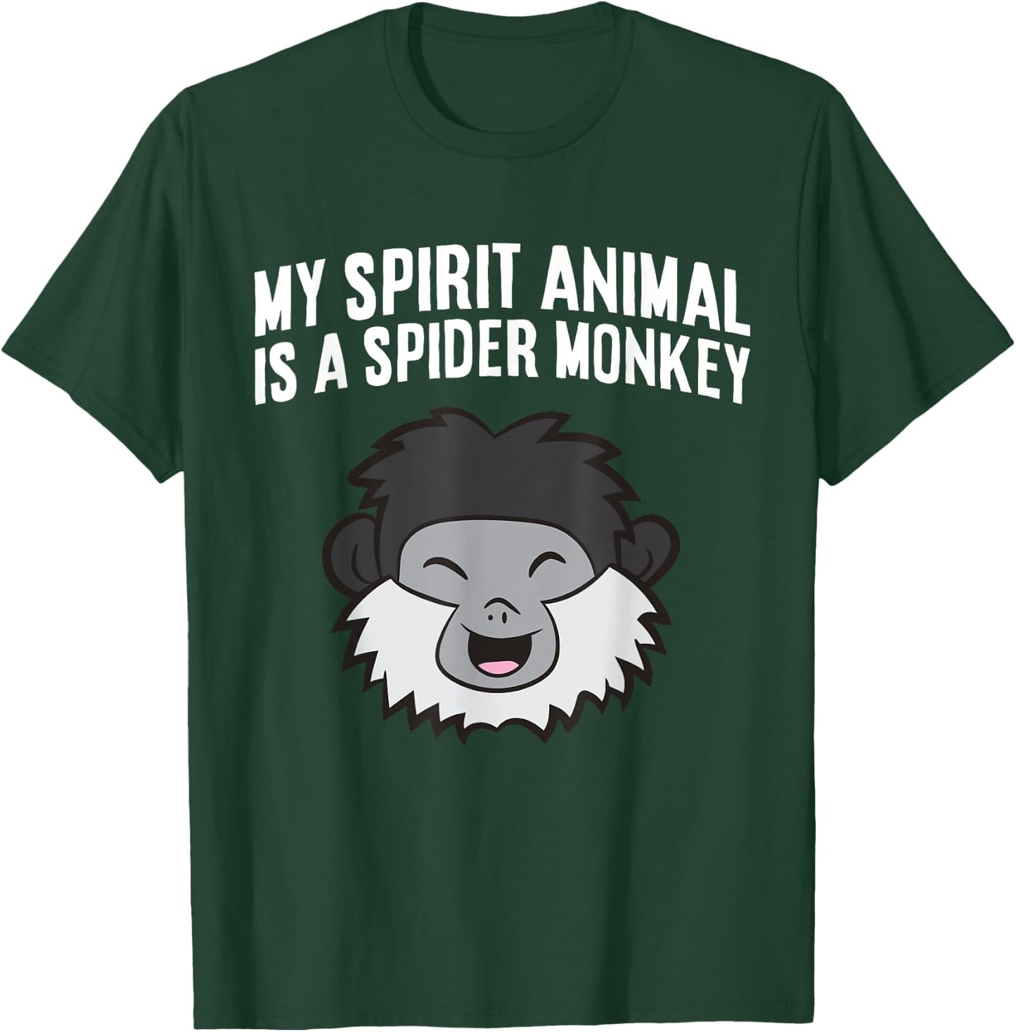 My Spirit Animal Is A Spider Monkey T-Shirt - T-Shirt | Forest