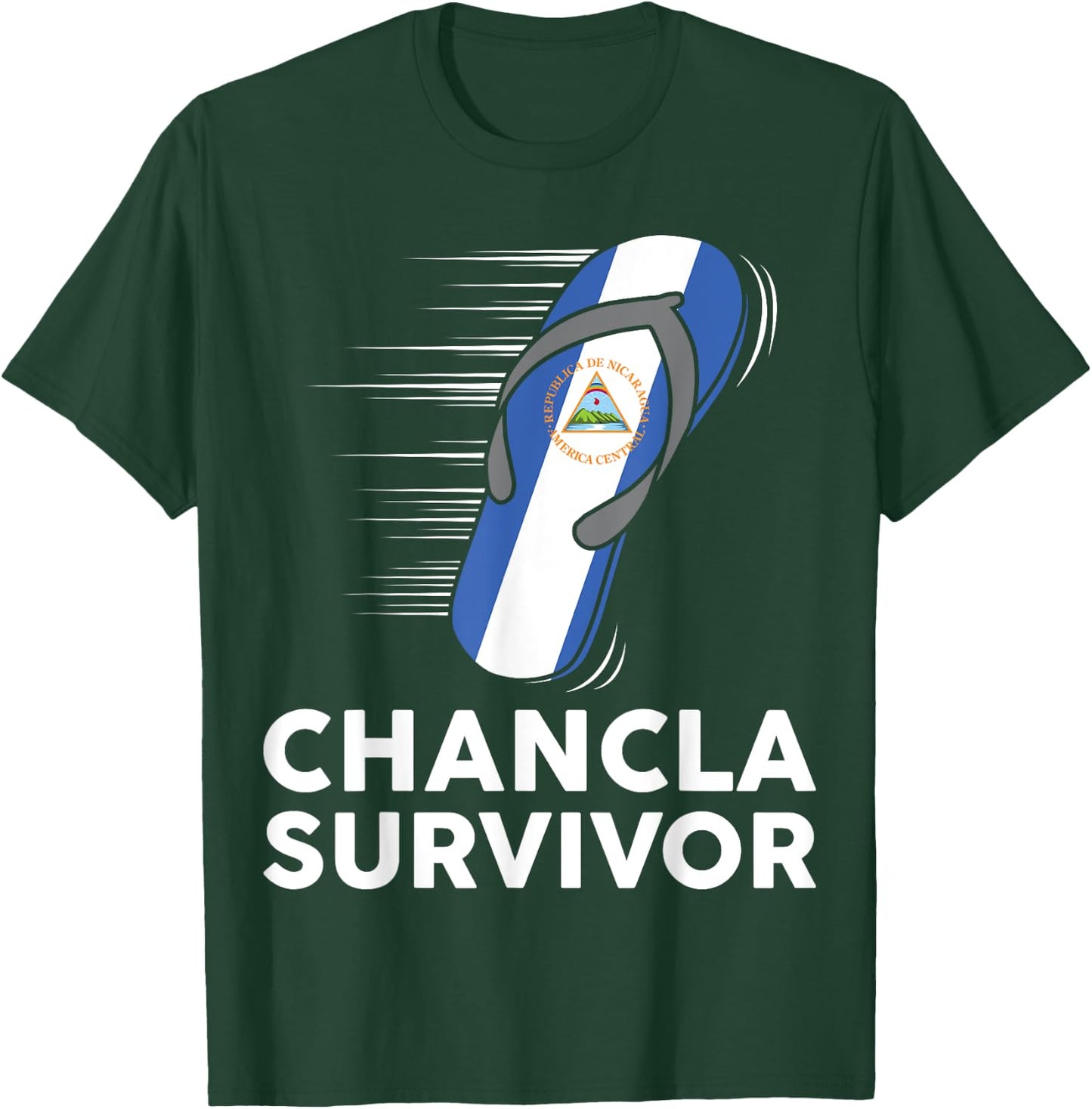 Chancla Survivor Nicaragua Nicaraguan Flag Hispanic Heritage T-Shirt - T-Shirt | Forest