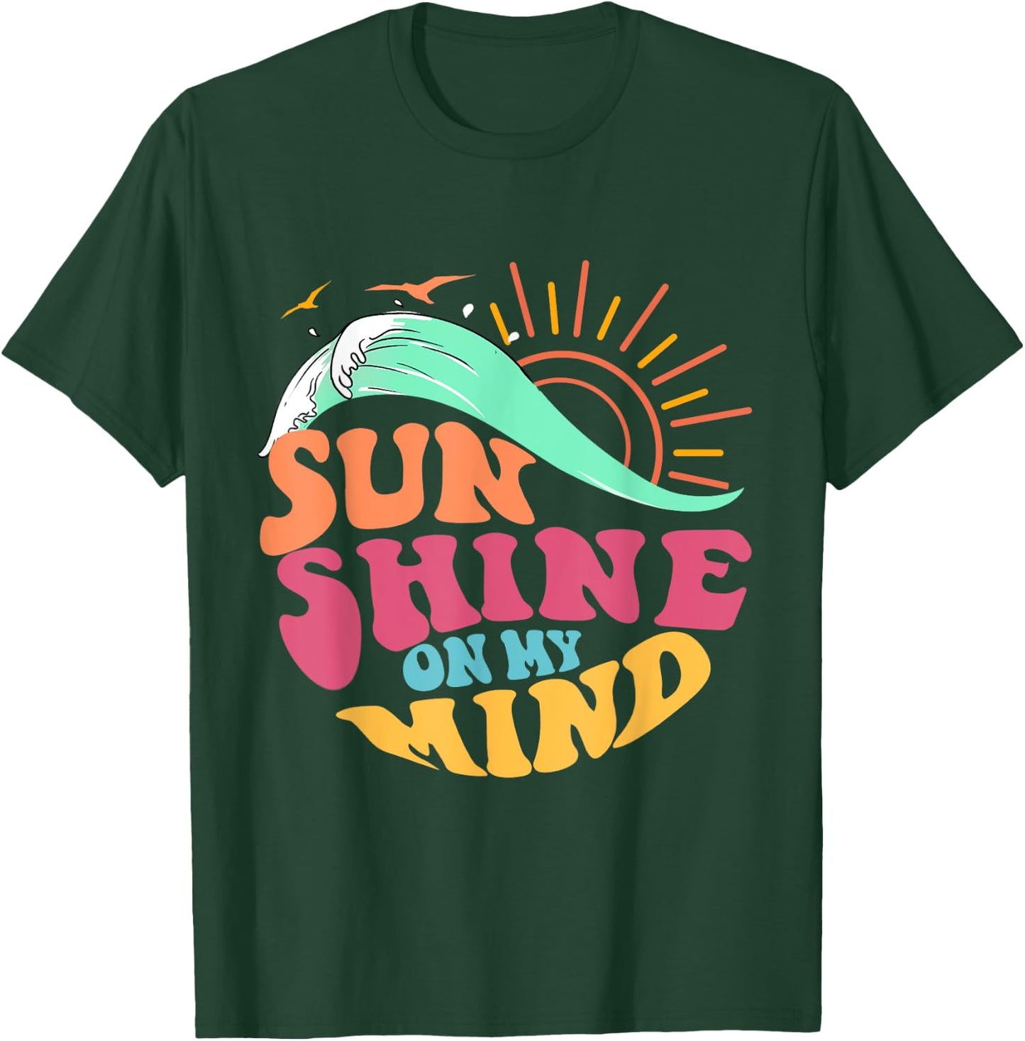 Summer Sunshine On My Mind Beach Trip Family Trip Women Men T-Shirt - T-Shirt | Forest