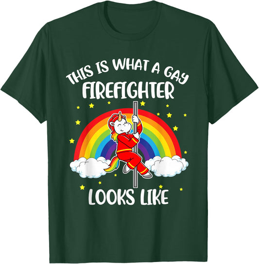 This Is What A Gay Firefighter Looks Like T-Shirt - T-Shirt | Forest