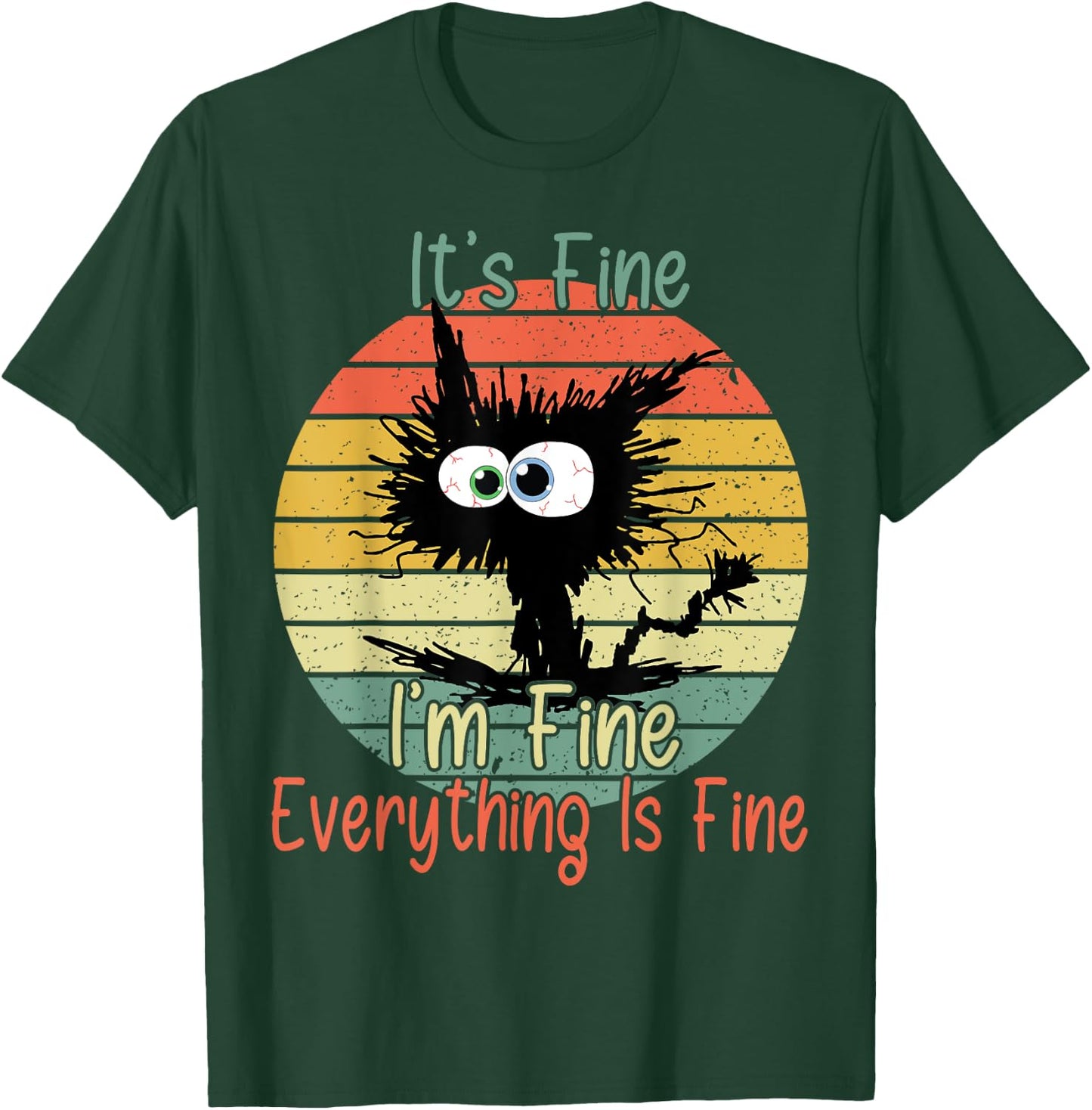 Vintage It's Fine I'm Fine Everything Is Fine bleached Cat Women Girls Kids T-Shirt - T-Shirt | Forest