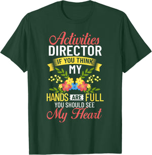 Activity Director Assistant Ideas Activities Planner T-Shirt - T-Shirt | Forest