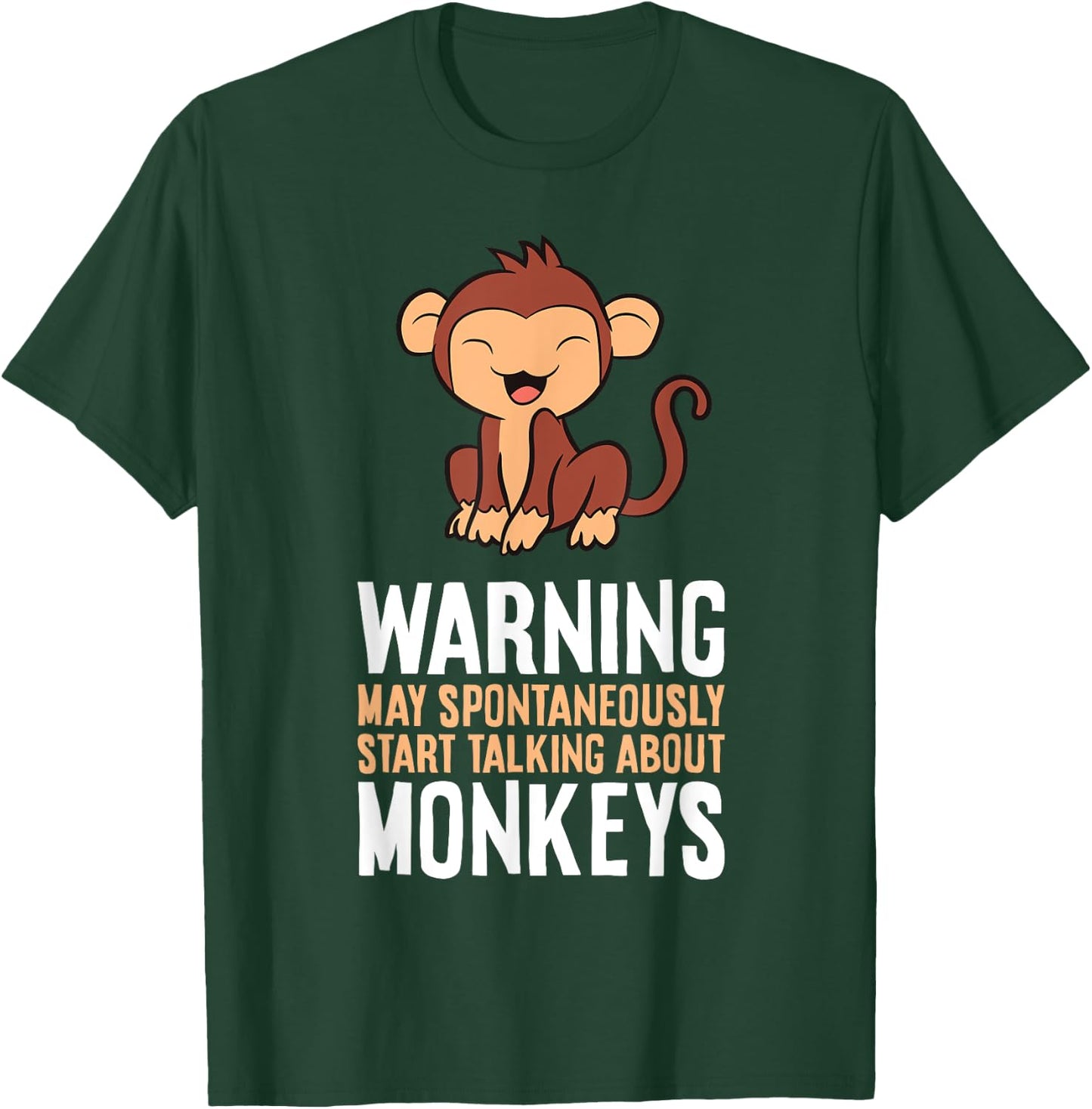 Monkey Lover Warning May Spontaneously Talk About Monkeys T-Shirt - T-Shirt | Forest