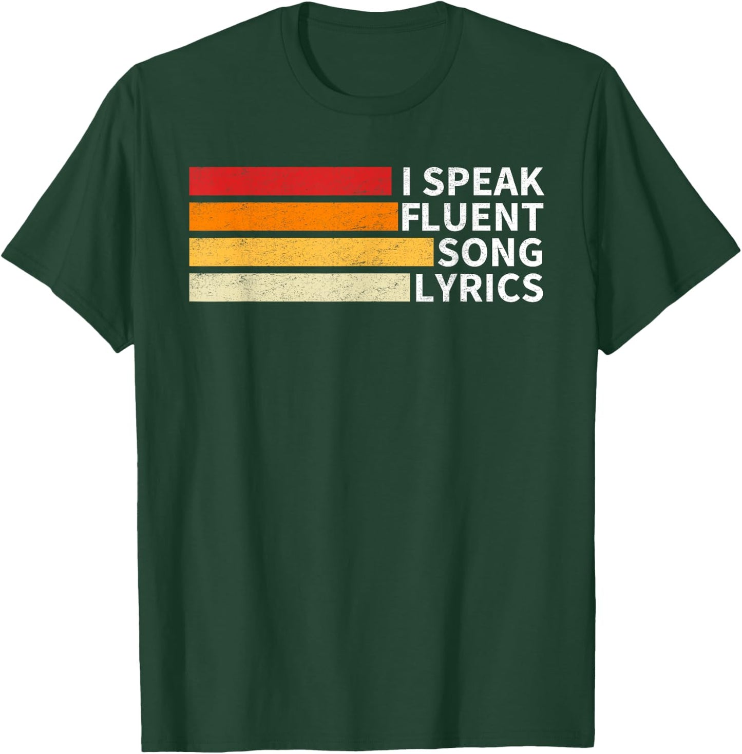 I Speak Fluent Song Lyrics Songwriter Composer Funny Quote T-Shirt - T-Shirt | Forest