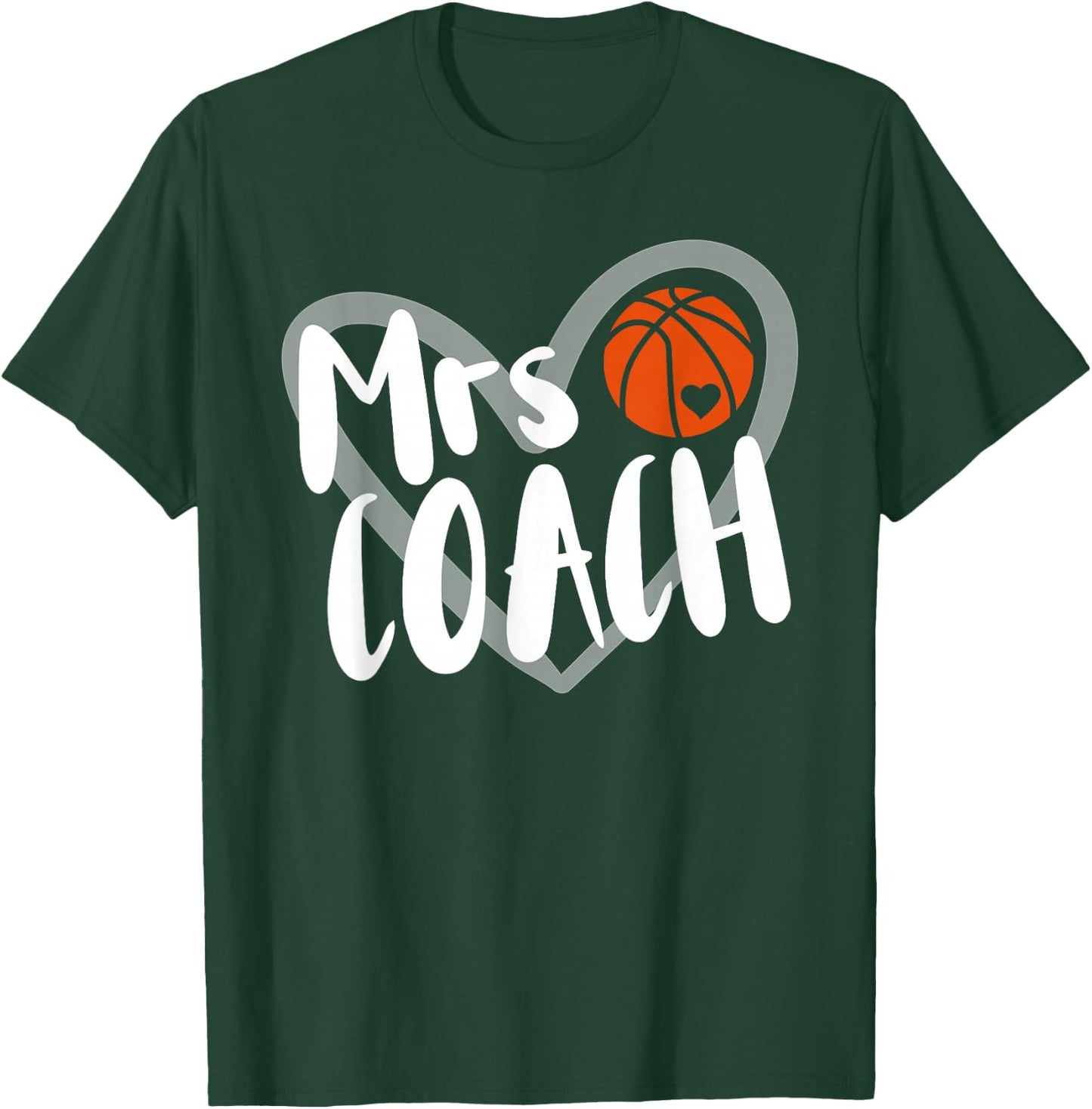 Basketball Woman Coach Wife T-Shirt - T-Shirt | Forest