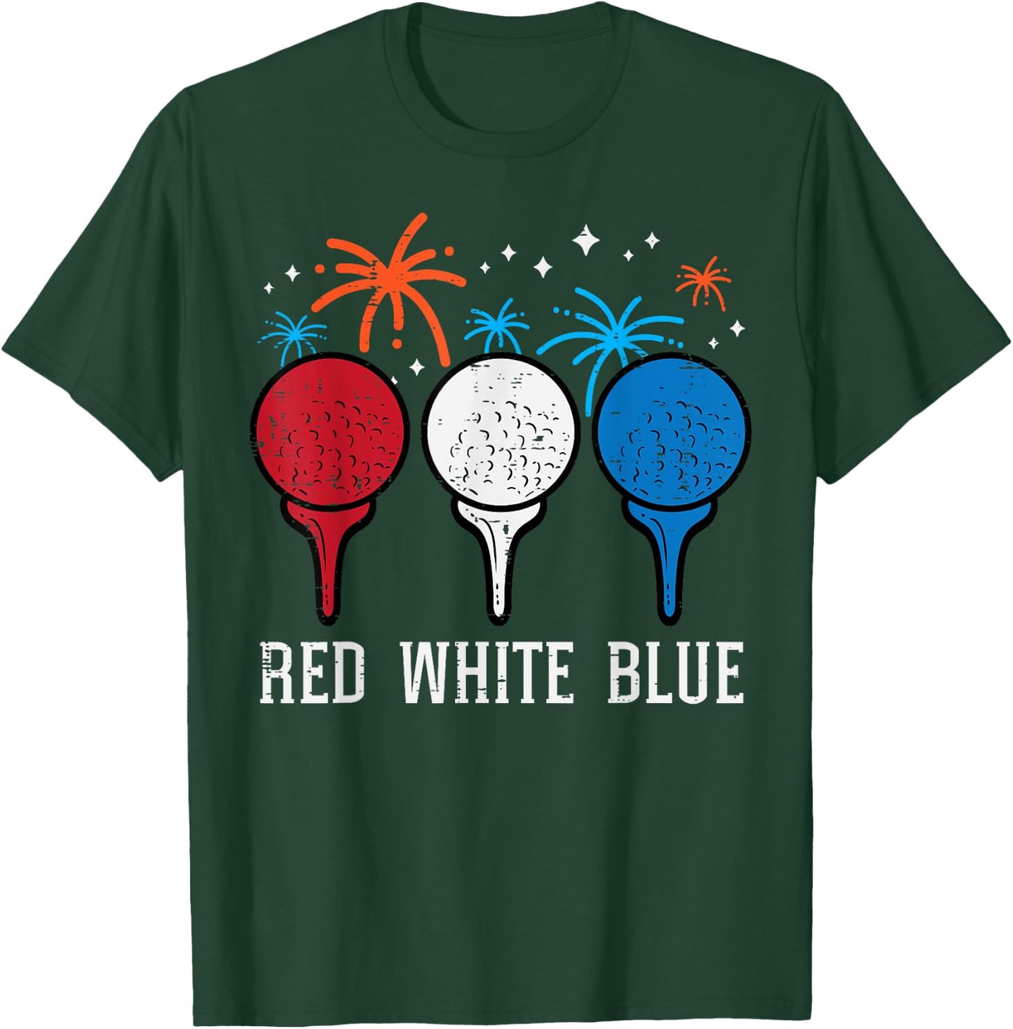 4th July Red White Blue Golf Patriotic Golfer Dad Men Women T-Shirt - T-Shirt | Forest