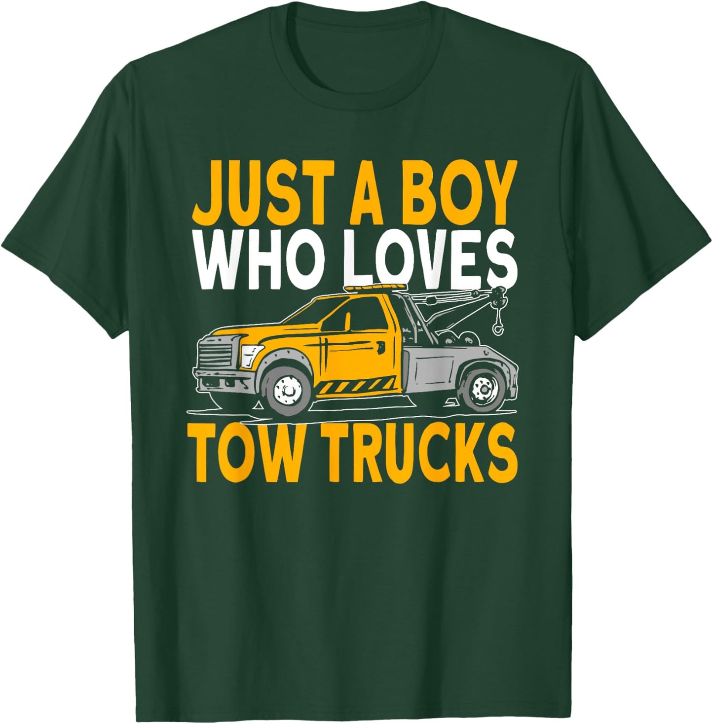 Just a boy who loves tow trucks tow truck driver T-Shirt - T-Shirt | Forest