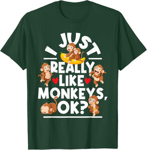 I Just Really Like Monkeys - Monkey Lover Primate Zookeeper T-Shirt - T-Shirt | Forest