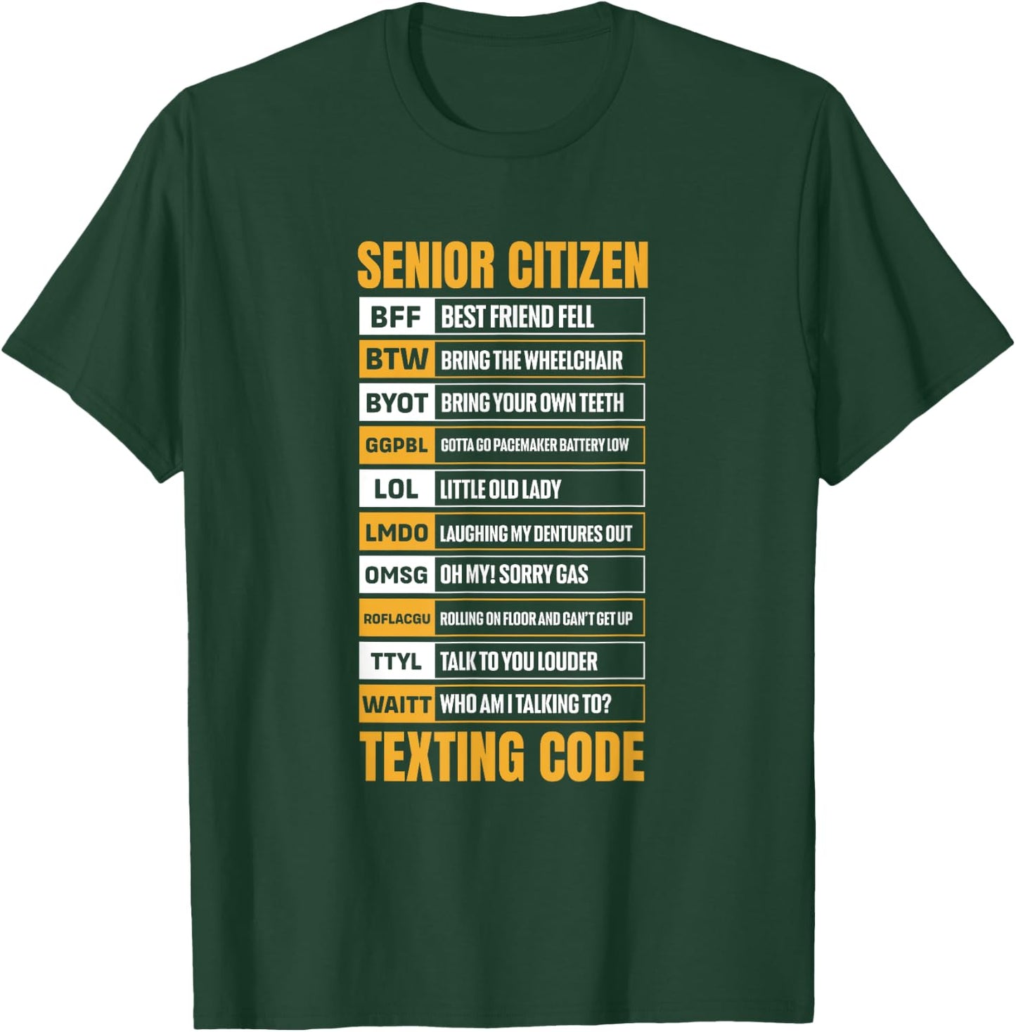 Senior Citizen Texting Code Elderly Old Age for Retired T-Shirt - T-Shirt | Forest