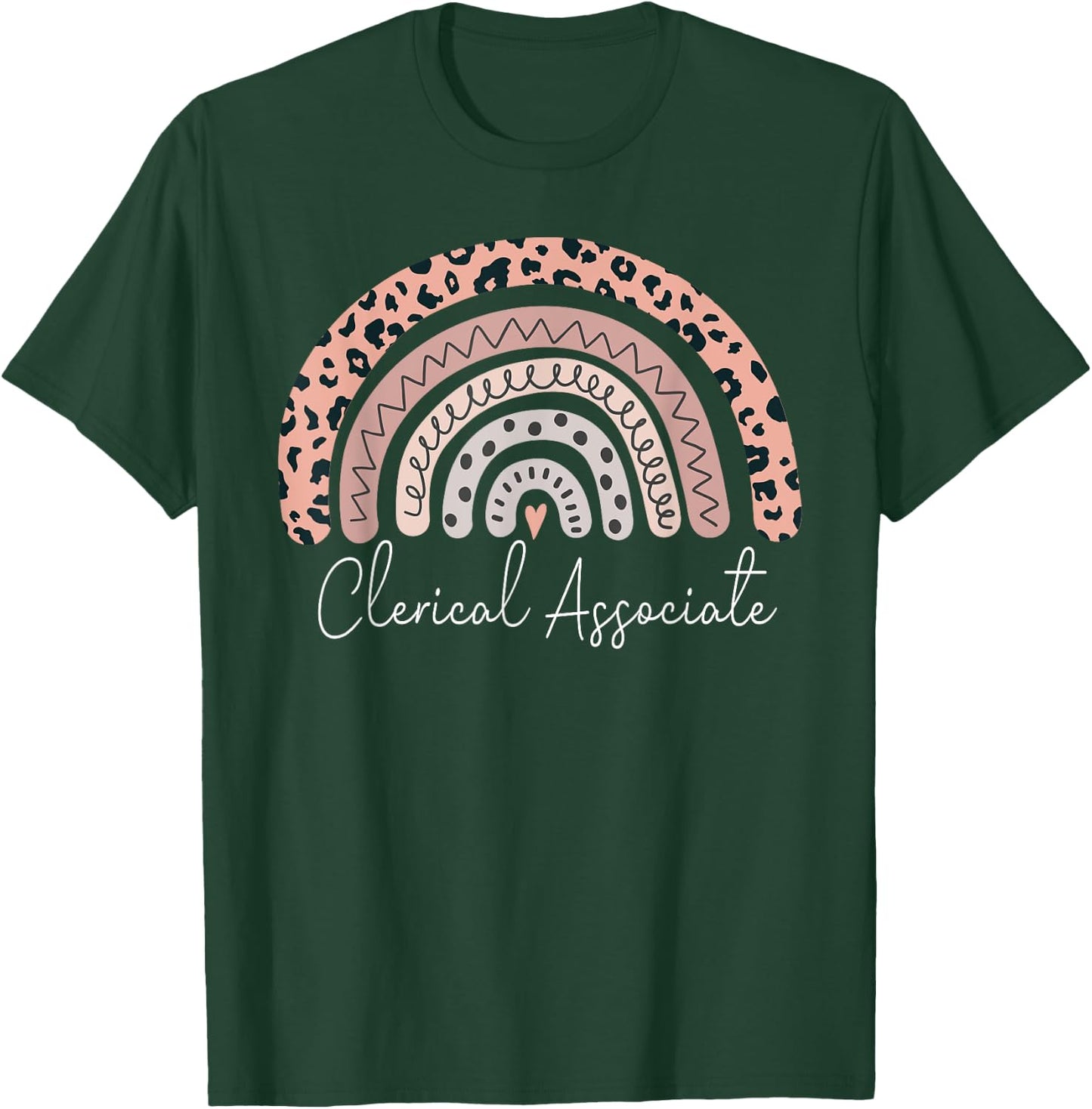 Clerical Associate Leopard Rainbow Appreciation T-Shirt - T-Shirt | Forest