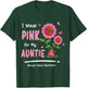 I Wear Pink For My Auntie Breast Cancer Awareness Women T-Shirt - T-Shirt | Forest