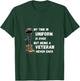 My Time In Uniform Is Over But Being A Veteran Never Ends T-Shirt - T-Shirt | Forest