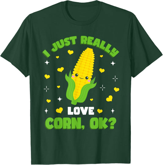 Corn Farming Kids Kawaii I Just Really Love Corn T-Shirt - T-Shirt | Forest