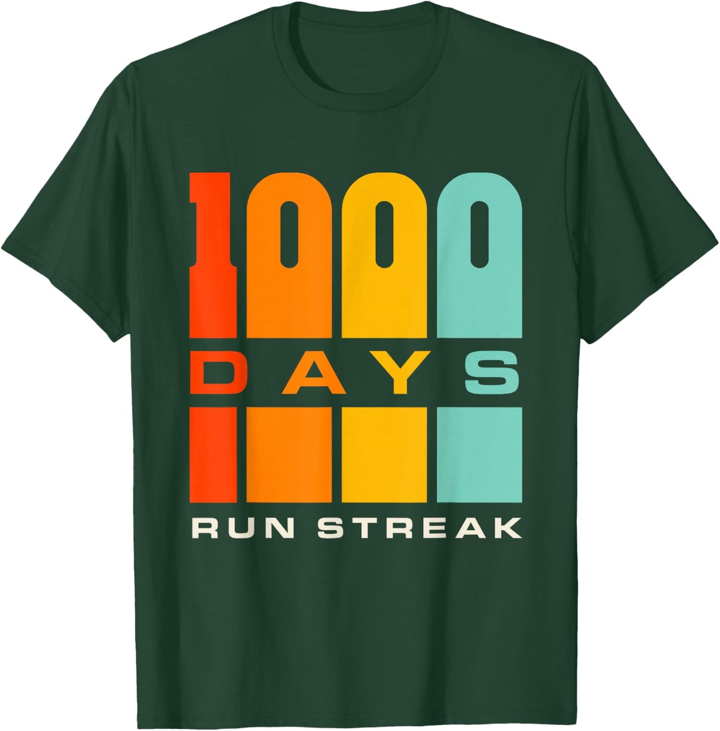 Run Streak Run Streaker 1,000 Days of Running Comma Day T-Shirt - T-Shirt | Forest