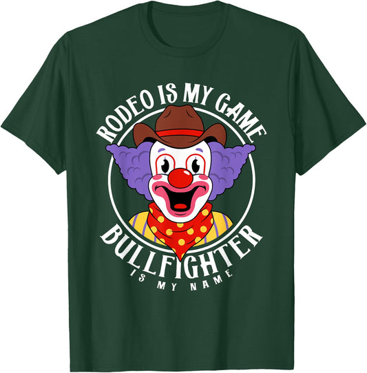 Rodeo Clown Funny Bullfighter Bull Fighting Lover Gag Outfit T-Shirt - T-Shirt | Forest