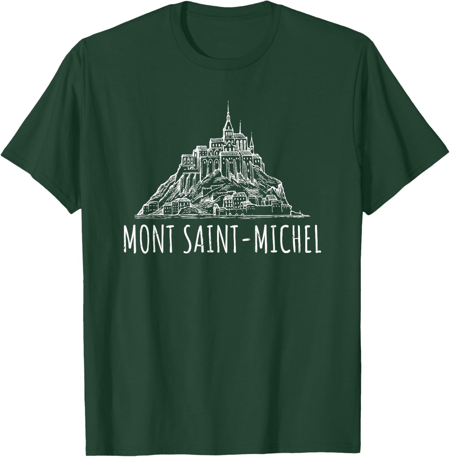 Mont Saint-Michel France Normandy Europe Vacation Souvenir T-Shirt - T-Shirt | Forest