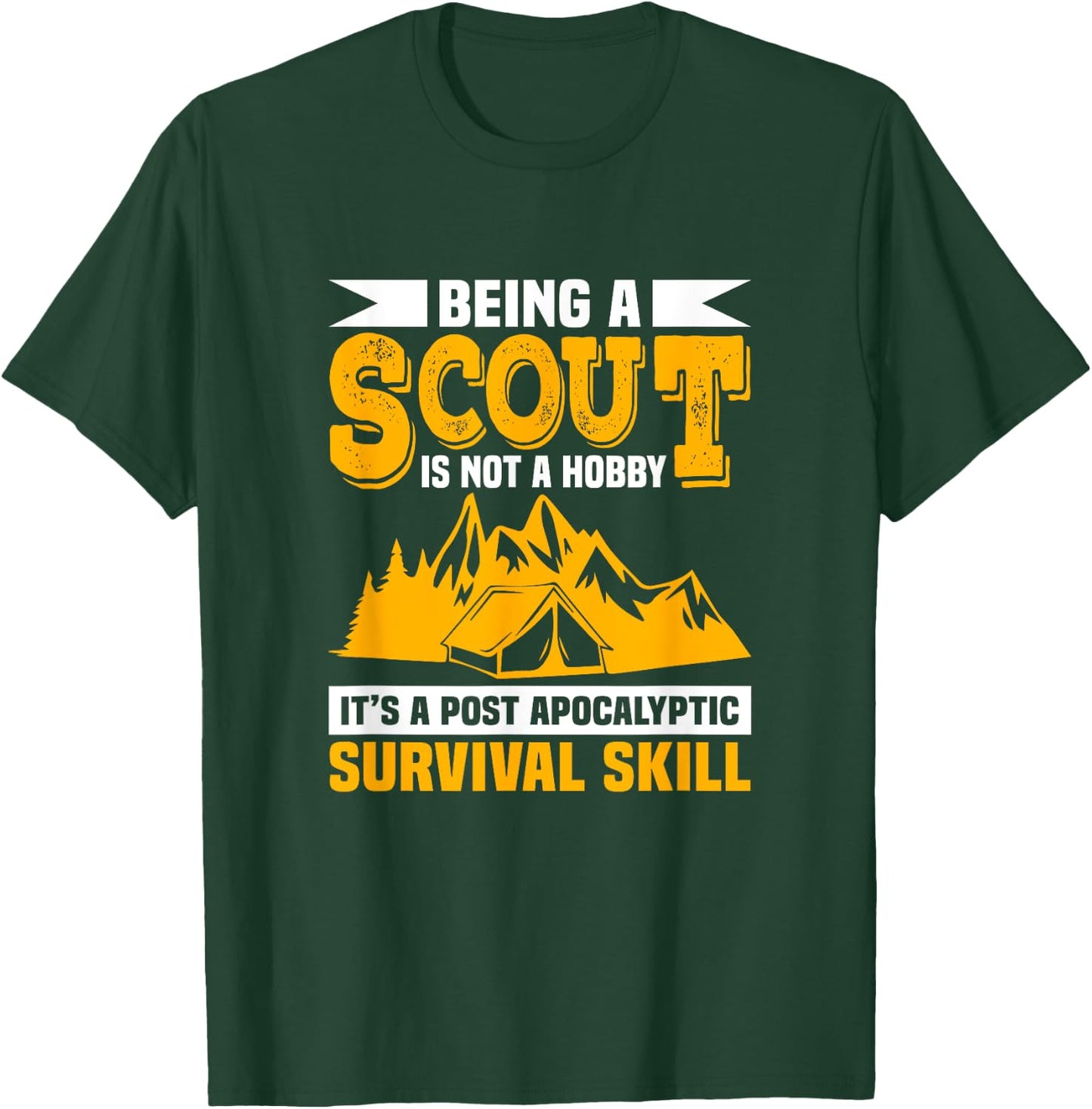 Being A Scout Is Not A Hobby Funny Scouting Camping Scouts T-Shirt - T-Shirt | Forest