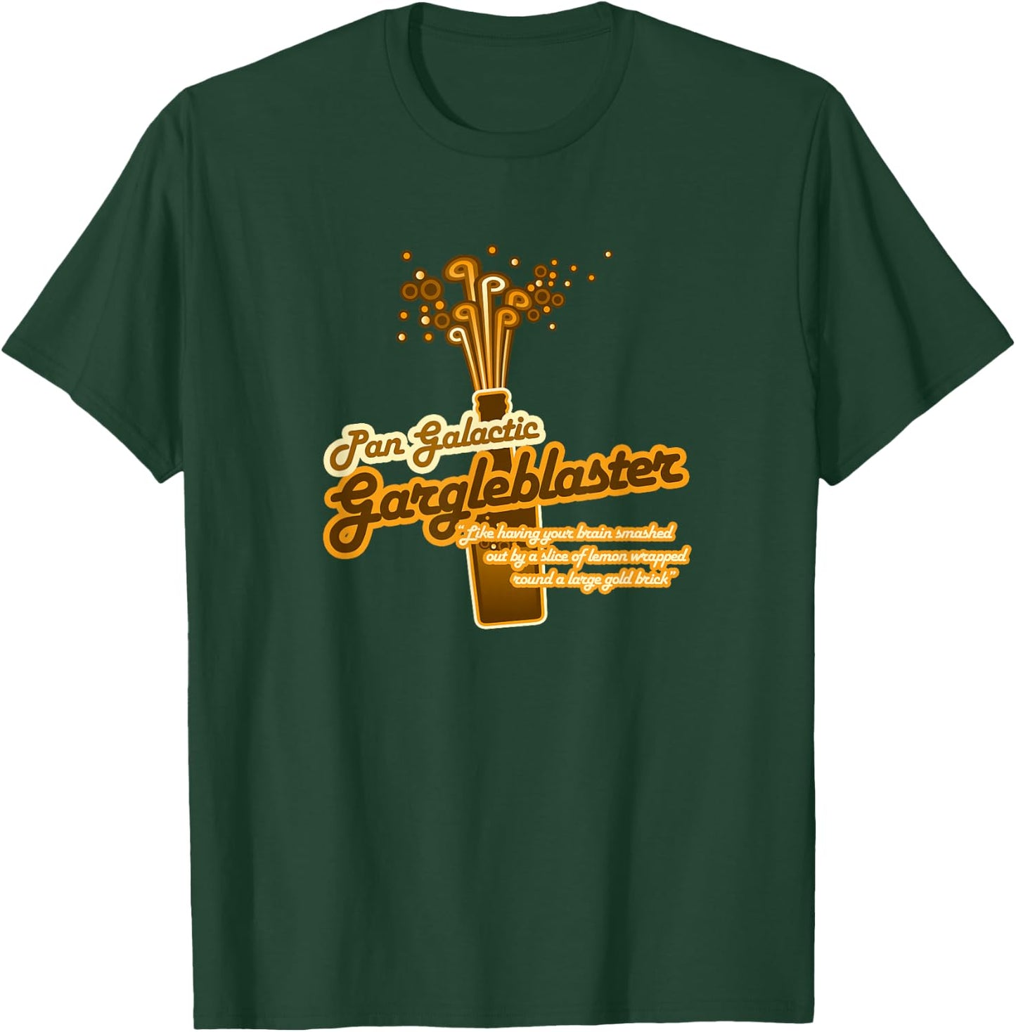 The Pan Galactic Gargle Blaster T-Shirt - T-Shirt | Forest