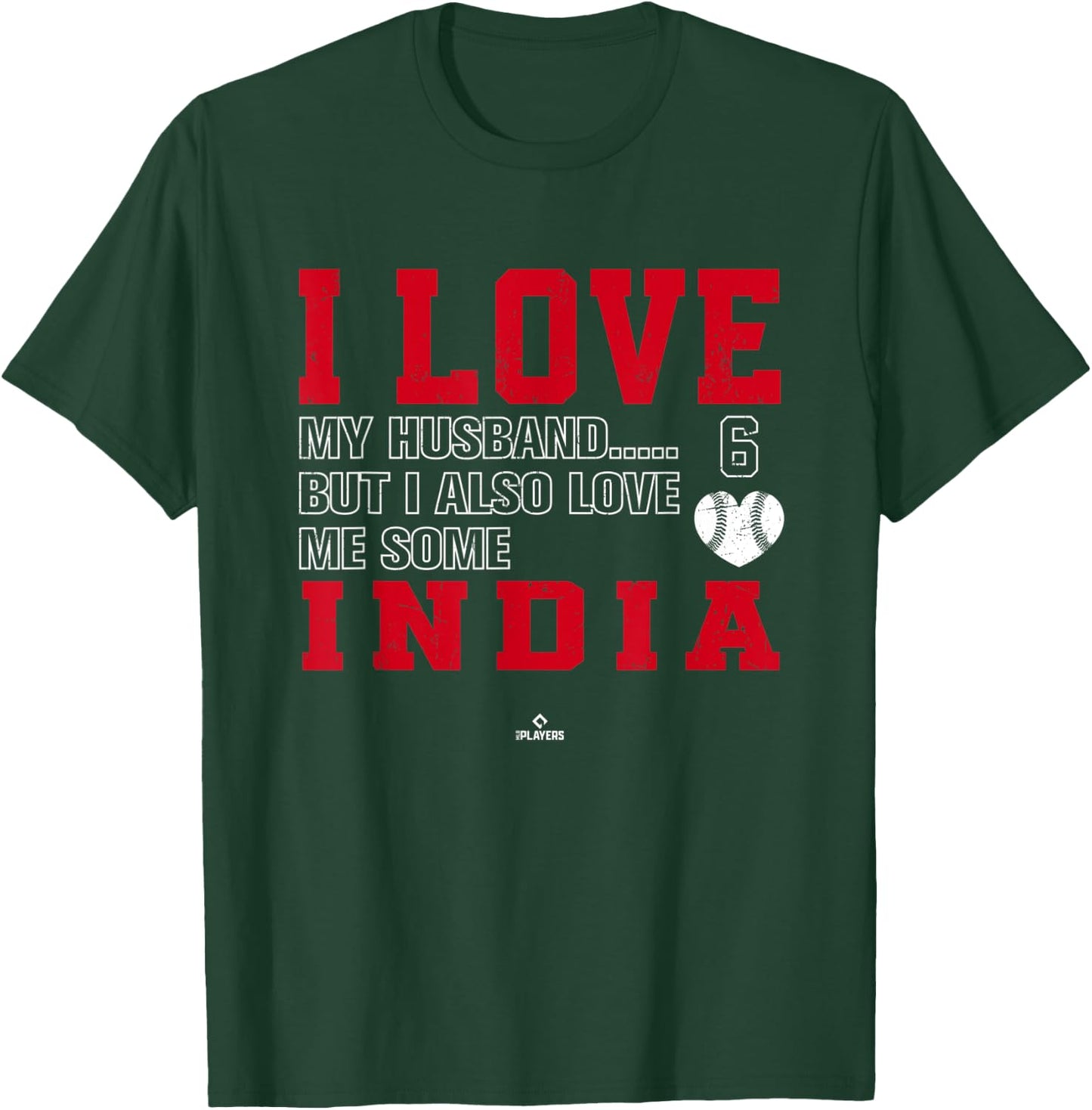 Love Me Some India Jonathan India Cincinnati MLBPA T-Shirt - T-Shirt | Forest