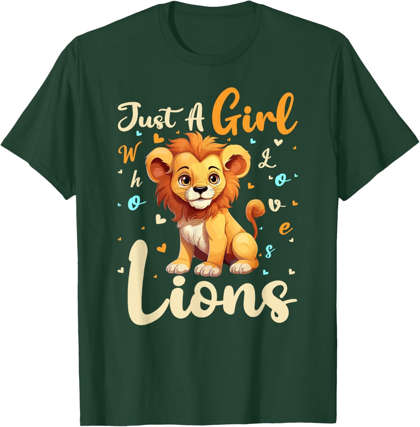 Lion Lover Just A Girl Who Loves Lions T-Shirt - T-Shirt | Forest