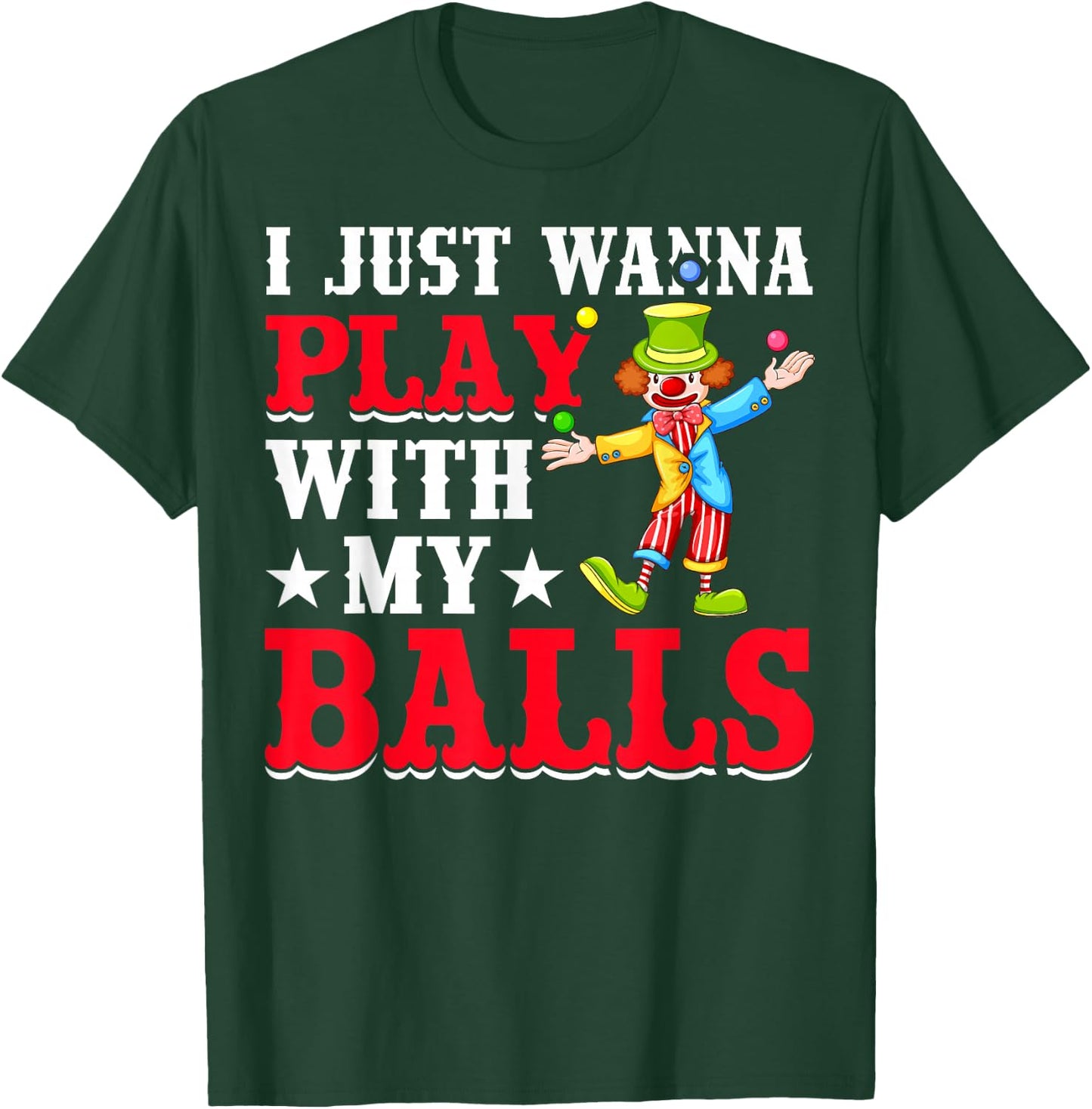 Jugglers Costume Funny Circus Stuff Juggling Balls Juggling T-Shirt - T-Shirt | Forest