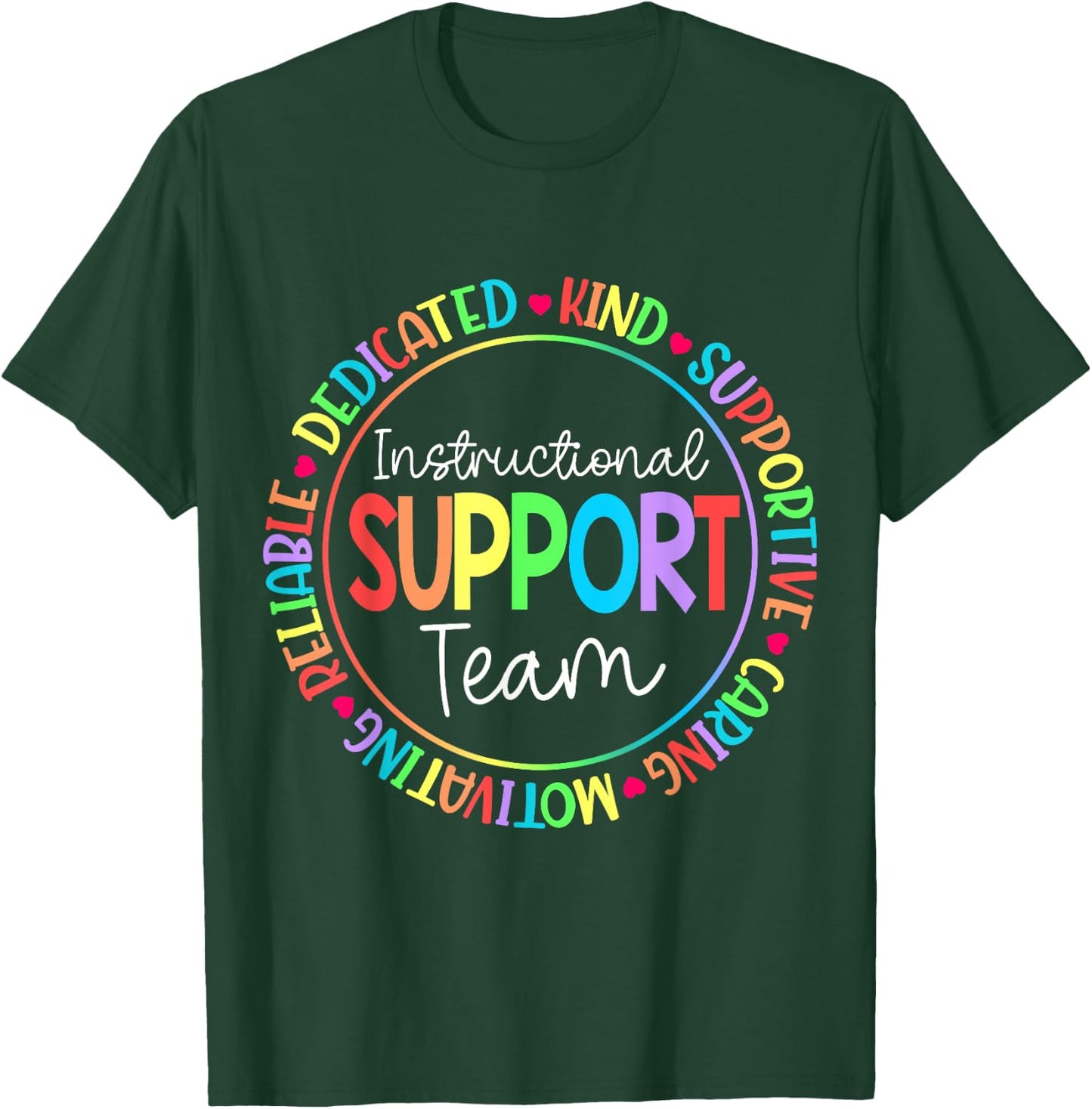 Instructional Coach Instructional Support Team Week T-Shirt - T-Shirt | Forest