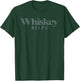 Whiskey Helps T-Shirt - T-Shirt | Forest