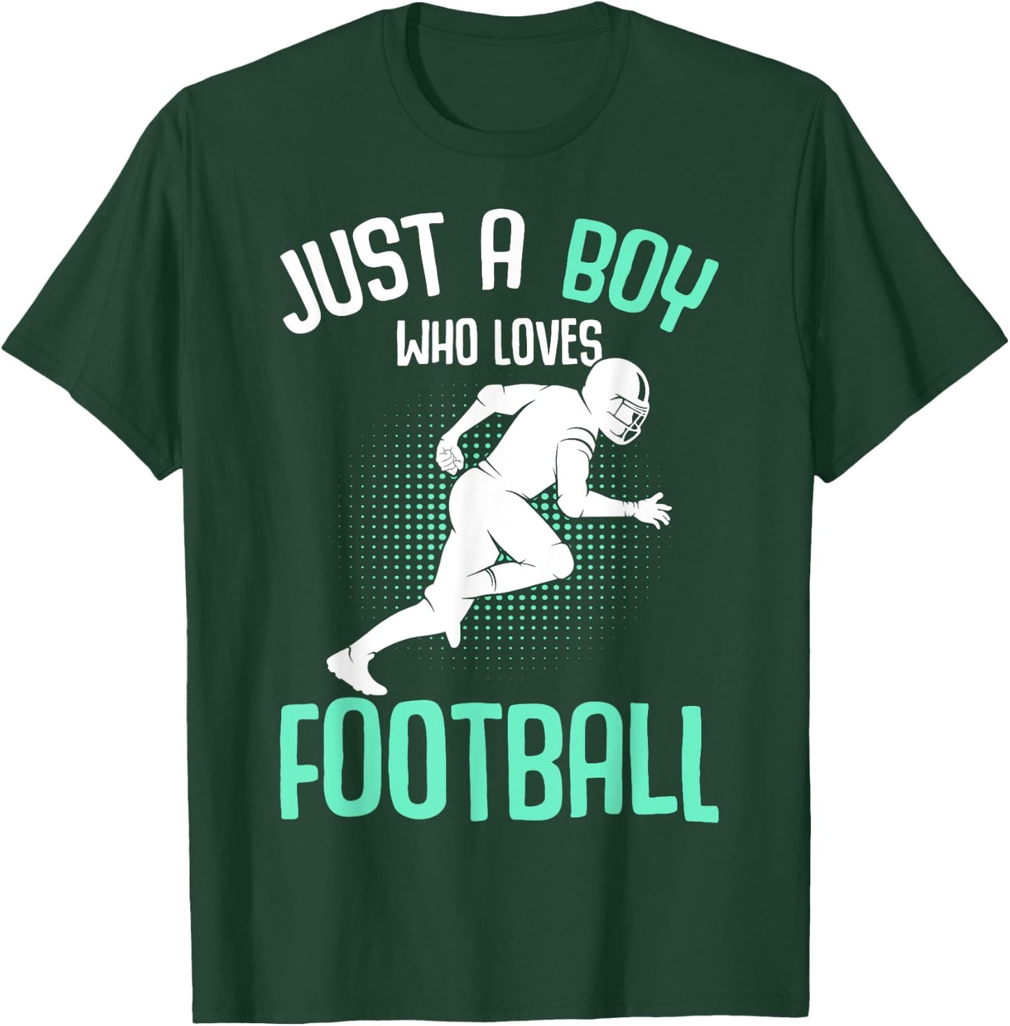 Just A Boy Who Loves Football American Football Kids Boys T-Shirt - T-Shirt | Forest