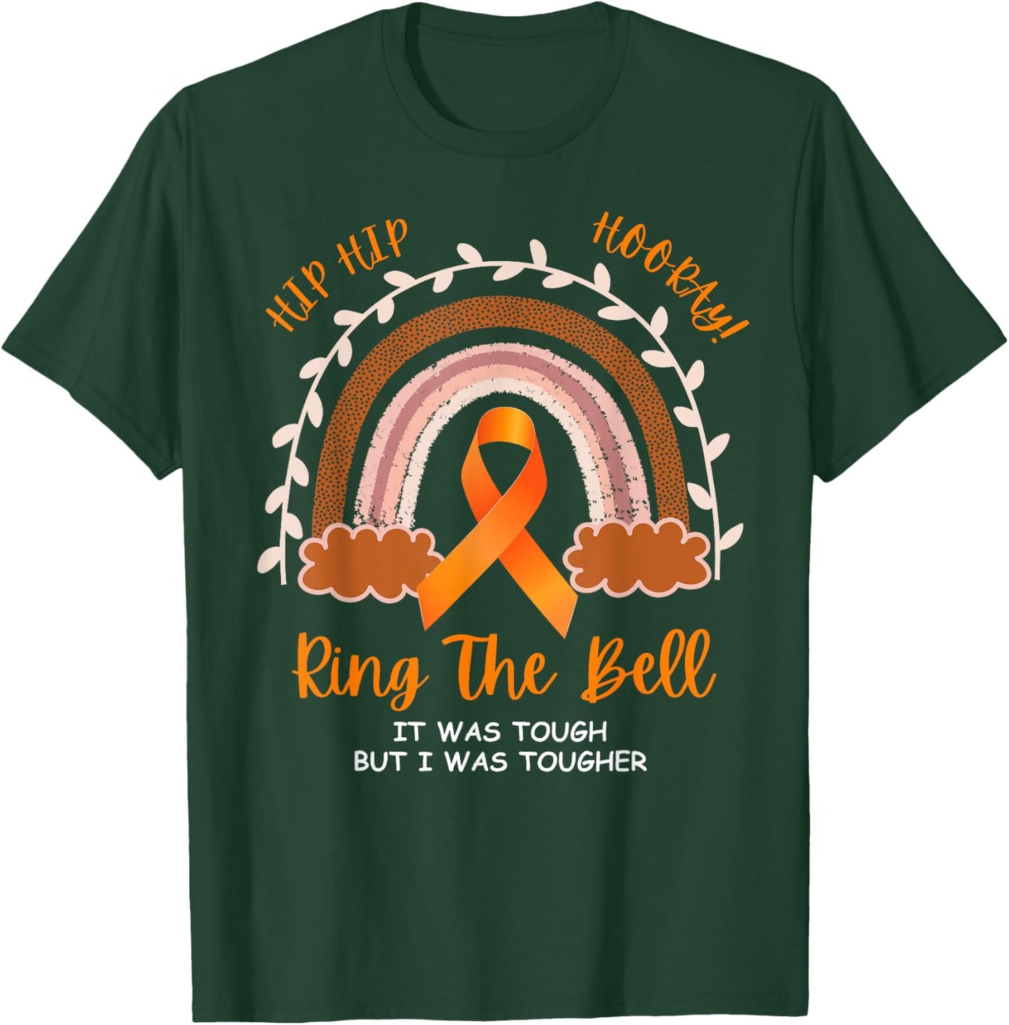 Ring The Bell It Was Tough But I Was Tougher Last Day Chemo T-Shirt - T-Shirt | Forest