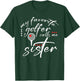 My Favorite Golfer Calls Me Sister Funny Golf Lover Family T-Shirt - T-Shirt | Forest