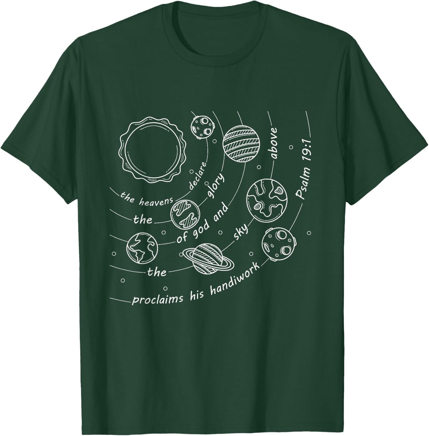 Christian Psalm 191 Classical Conversations Cycle 2 Space T-Shirt - T-Shirt | Forest