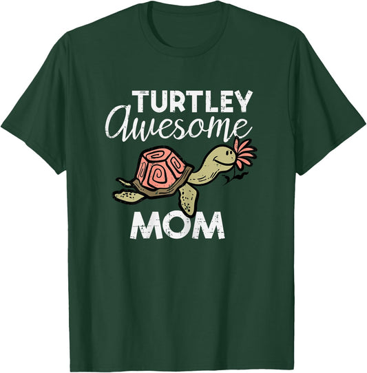 Mothers Day Turtle Turtley Awesome Mom Cute Mama Mommy Women T-Shirt - T-Shirt | Forest
